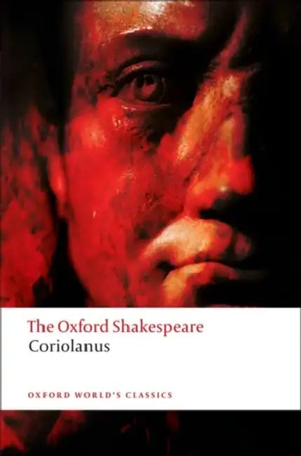 Coriolanus by William Shakespeare, Brian Parker, R. B. Parker