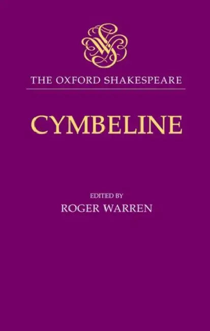Cymbeline: The Oxford Shakespeare by William Shakespeare, Roger Warren