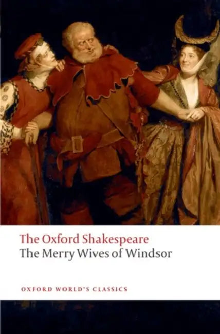 The Merry Wives of Windsor by William Shakespeare