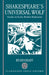 Shakespeare's Universal Wolf: Postmodernist Studies in Early Modern Reification by Hugh Grady