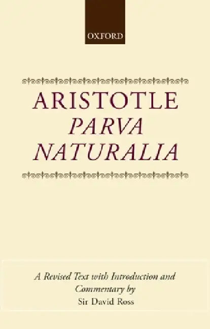 Parva Naturalia by Aristotle, David Ross