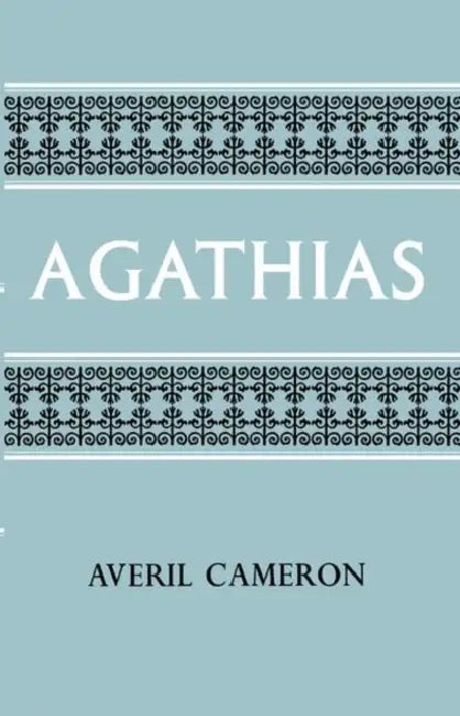 Agathias by Averil Cameron