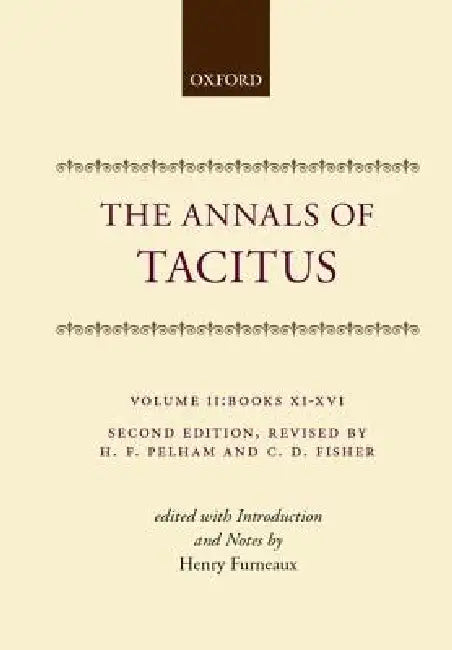Tacitus: Annals Vol 2 C by Furneaux