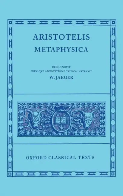 Aristotle Metaphysica by Werner Jaeger