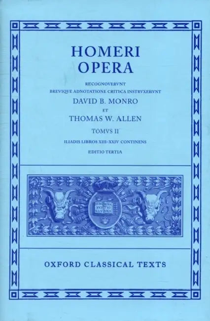 Opera by Homer, D. B. Monro, T. W. Allen