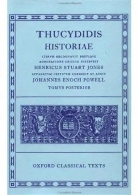 Historiae by Thucydides, H. Stuart Jones, J. E. Powell