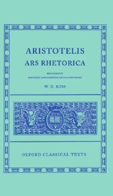 Ars Rhetorica by Aristotle, David Ross