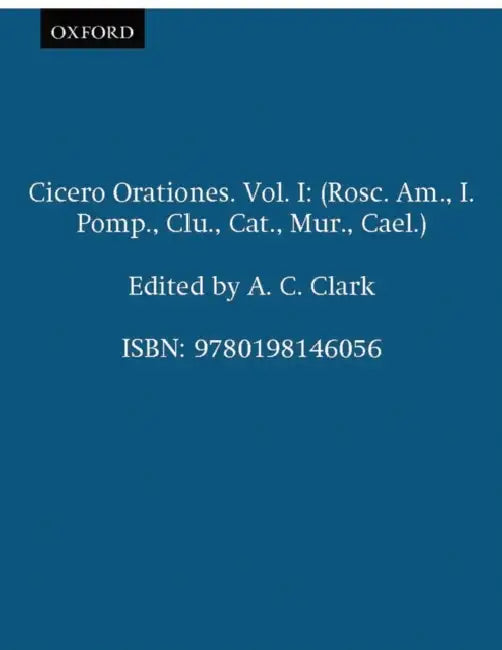 Orationes by Cicero, A. C. Clark