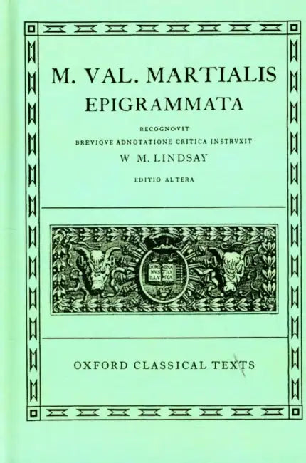 Epigrammata by Martial, W. M. Lindsay