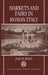 Markets and Fairs in Roman Italy: Their Importance from the Second Century BC to the Third Century by John Macdouall