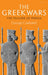 The Greek Wars: The Failure of Persia by Susan (University of Edinburgh, UK) Gregory