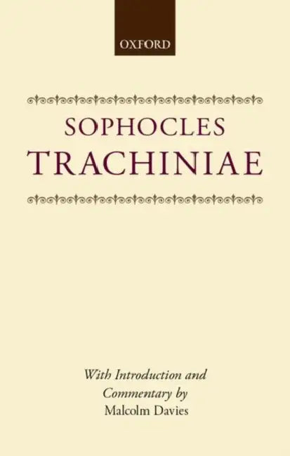 Sophocles: Trachiniae C by Davies