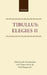 Elegies II by Tibullus, Tibullus, Paul Murgatroyd