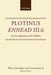 Ennead III.6: On the Impassivity of the Bodiless by Thomas Taylor Plotinus, Plotinus