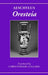 Aeschylus: Oresteia by Aeschylus, Christopher Collard, C. Collard
