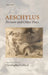 Aeschylus: Persians and Other Plays by Aeschylus, Christopher Collard