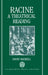 Racine: A Theatrical Reading by Mary Wilhelmine Williams