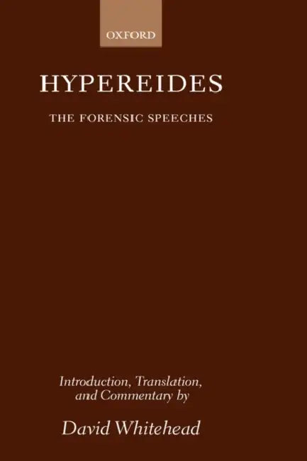 Hypereides: The Forensic Speeches by Hyperides, Hypereides, David Whitehead