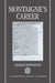 Montaigne's Career by George Hoffmann