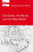 Cervantes, the Noval, and the New World by Diana de Armas Wilson, Diana de Armas Wilson