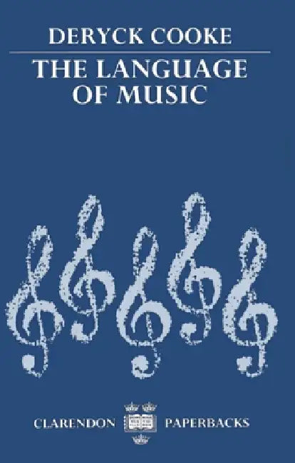 The Language of Music by Deryck Cooke