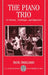 The Piano Trio: Its History, Technique, and Repertoire by Basil Smallman