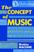 The Concept of Music by Robin Maconie