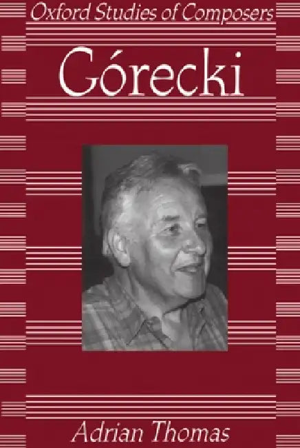 Gorecki by Adrian Thomas