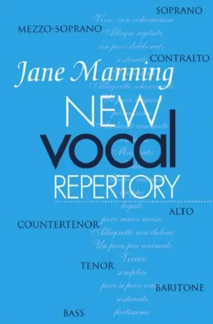 New Vocal Repertory: An Introduction by Jane Manning