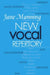 New Vocal Repertory: An Introduction by Jane Manning