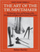 The Art of the Trumpet-Maker by Robert Barclay