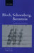 Bloch, Schoenberg, and Bernstein: Assimilating Jewish Music by David Schiller