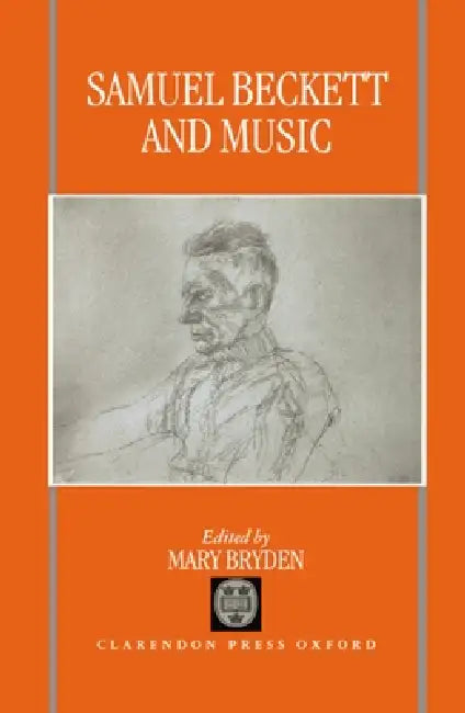 Samuel Beckett and Music by Mary Bryden