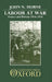 Labour at War: France and Britain 1914-1918 by Robert Newell
