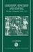 Lordship, Kingship, and Empire: The Idea of Monarchy, 1400-1525 by J. H. Burns