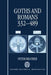 Goths and Romans Ad 332-489 by Peter Heather, P. J. Heather