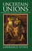 Uncertain Unions: Marriage in England 1660-1753 by Diana Gillon