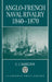 Anglo-French Naval Rivalry 1840-1870 by C. I. Hamilton