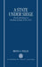 A State Under Siege: The Establishment of Northern Ireland, 1920-1925 by Bryan A. Follis