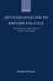 Anticolonialism in British Politics: The Left and the End of Empire 1918-1964 by Stephen Howe