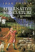 Alternative Agriculture: A History: From the Black Death to the Present Day by Joan Thirsk