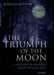 The Triumph of the Moon: A History of Modern Pagan Witchcraft by Ronald Hutton