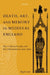 Death, Art, and Memory in Medieval England: The Cobham Family and Their Monuments, 1300-1500 by Nigel Saul