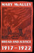 Bread and Justice: State and Society in Petrograd 1917-1922 by Mike Royston