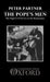 The Pope's Men: The Papal Civil Service in the Renaissance by William Peterman