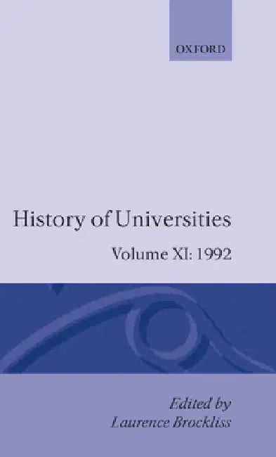 History of Universities: 1992 by Laurence Brockliss, Brockliss