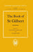 The Book of St. Gilbert by Saint Gilbert of Sempringham, Raymonde Foreville, Gillian Keir