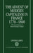 The Advent of Modern Capitalism in France, 1770-1840: The Contribution of Pierre-Francois Tubeuf by Gwynne Lewis, Andrew Lewis