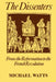 The Dissenters: Volume I: From the Reformation to the French Revolution by Michael R. Watts