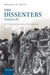The Dissenters: Volume III: The Crisis and Conscience of Nonconformity by Michael R. Watts